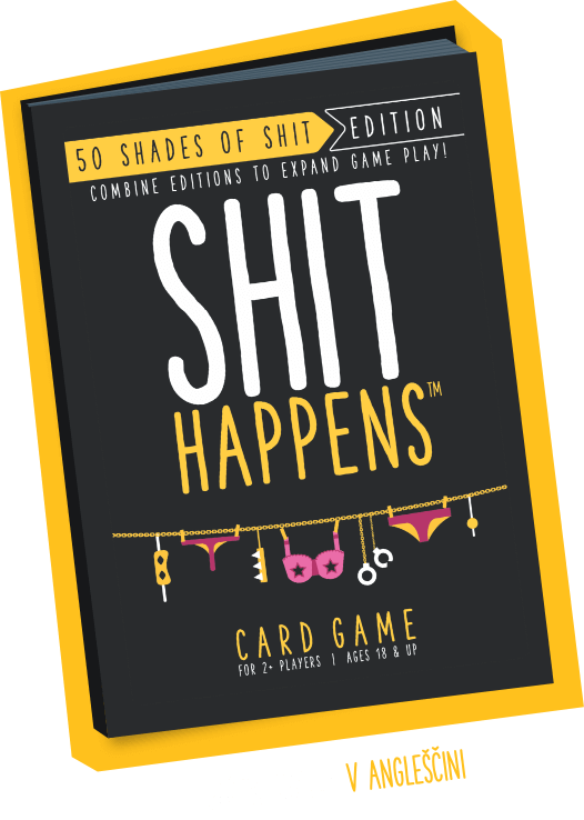 Shit Happens: 50 Shades of Shit